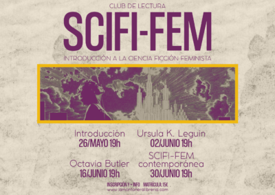 SCIFI-FEM. Introducción a la ciencia ficción feminista | Club de lectura