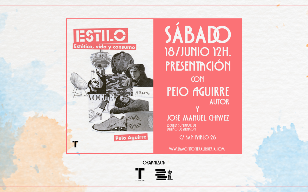 ESTILO. ESTÉTICA, VIDA Y CONSUMO | Presentación