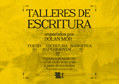 TALLERES DE ESCRITURA CON DOLAN MOR