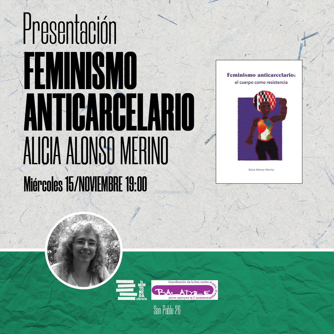FEMINISMO ANTICARCELARIO | Presentación