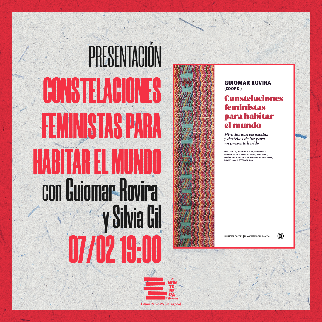 CONSTELACIONES FEMINISTAS PARA HABITAR EL MUNDO | Con Guiomar Rovira y Silvia Gil (autoras)