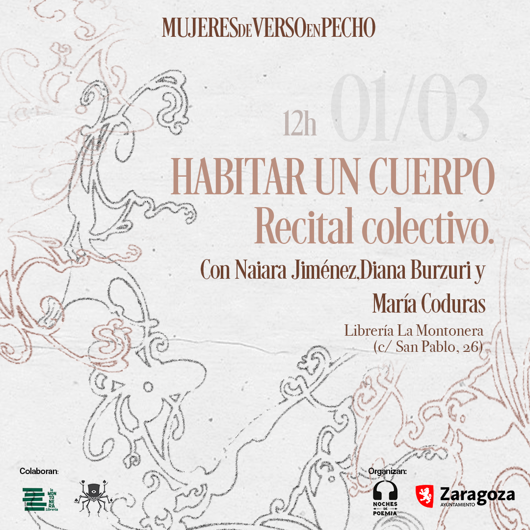 HABITAR UN CUERPO | Recital colectivo con Naiara Jiménez, Diana Burzuri y María Coduras