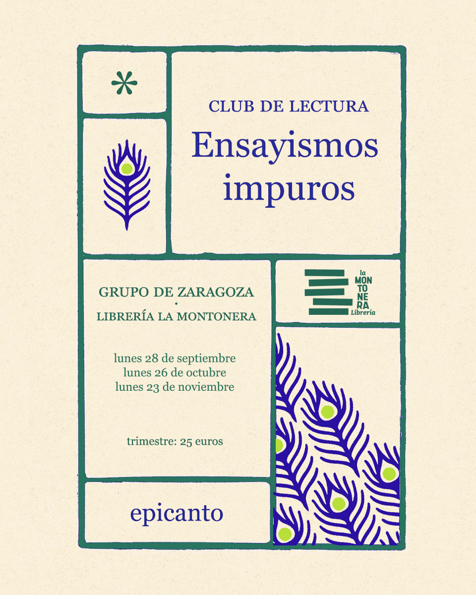 EPICANTO| Club de lectura de ensayismos impuros
