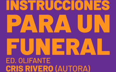 INSTRUCCIONES PARA UN FUNERAL| CRIS RIVERO conversará con Sandra Lario