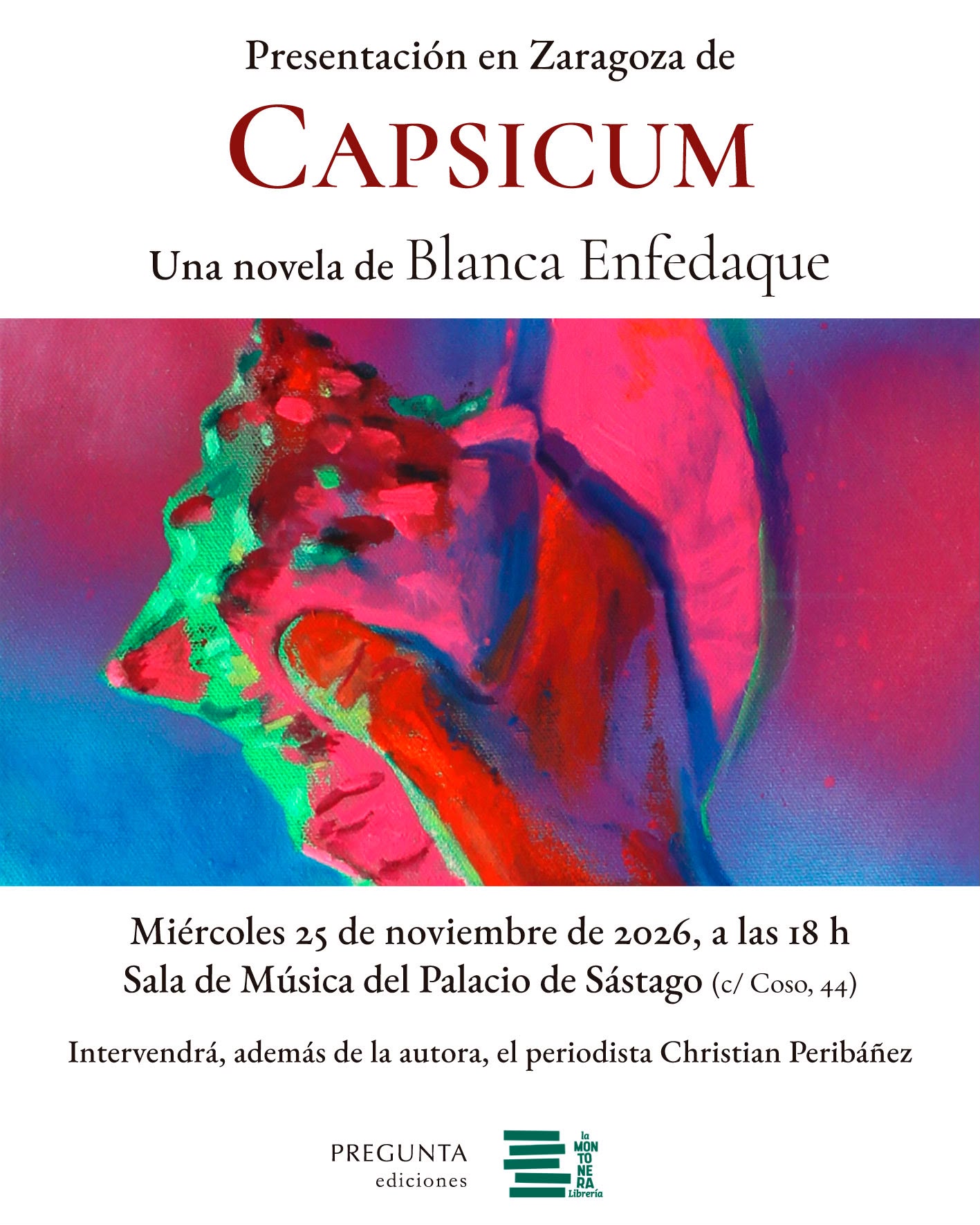 Cartel oficial de la presentación en Zaragoza de la novela Capsicum