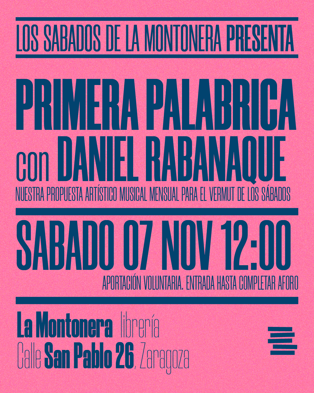 Cartel oficial de la presentación en Zaragoza de Palabrica con Daniel Rabanaque en Librería La Montonera